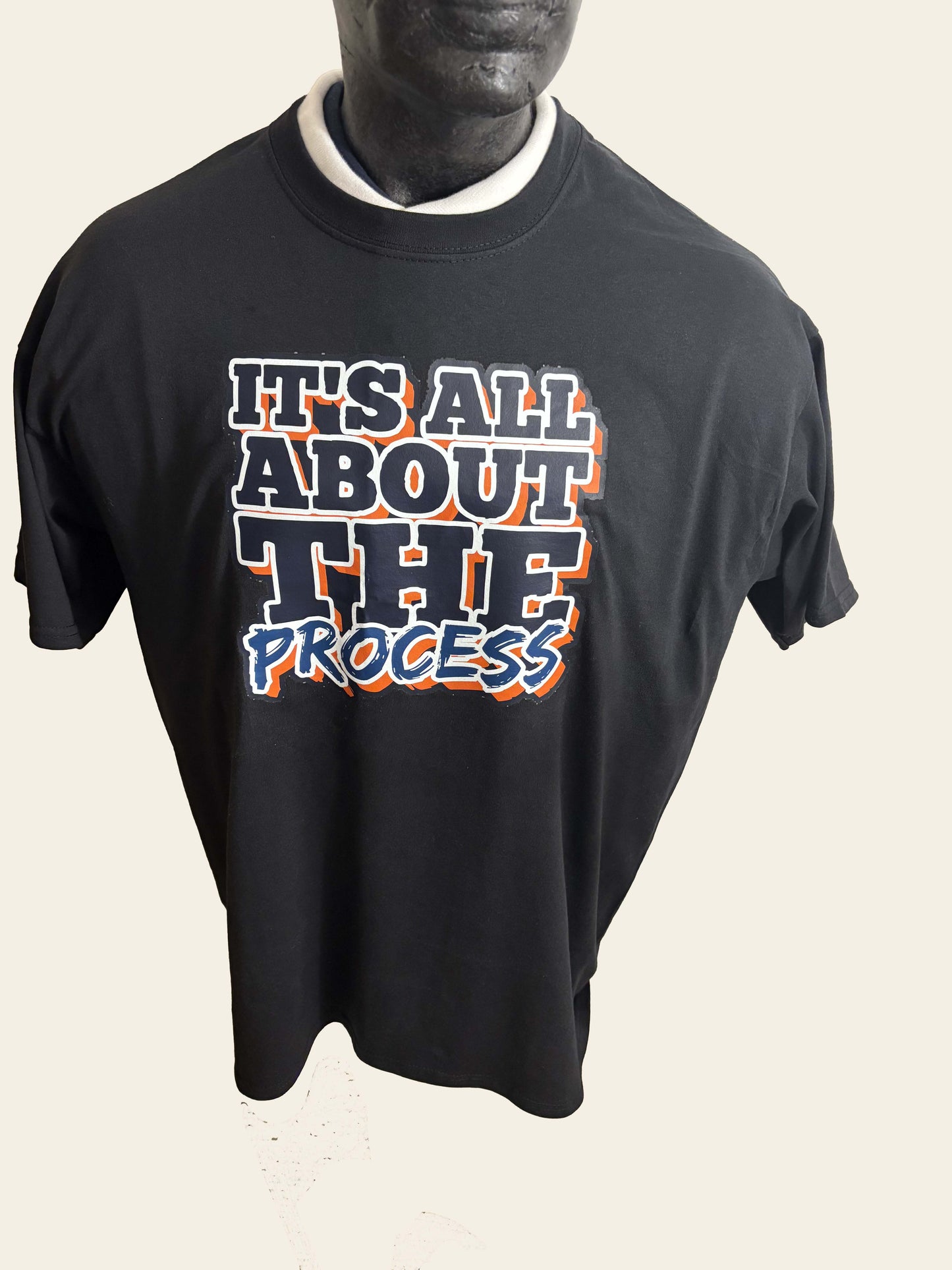 All About The Process T-Shirt