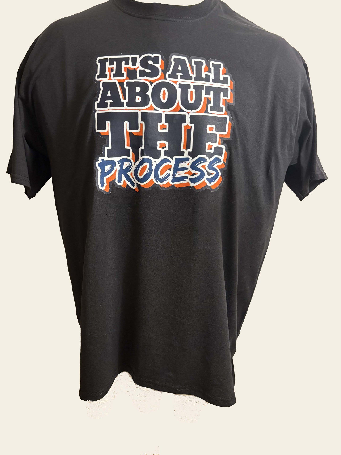 All About The Process T-Shirt