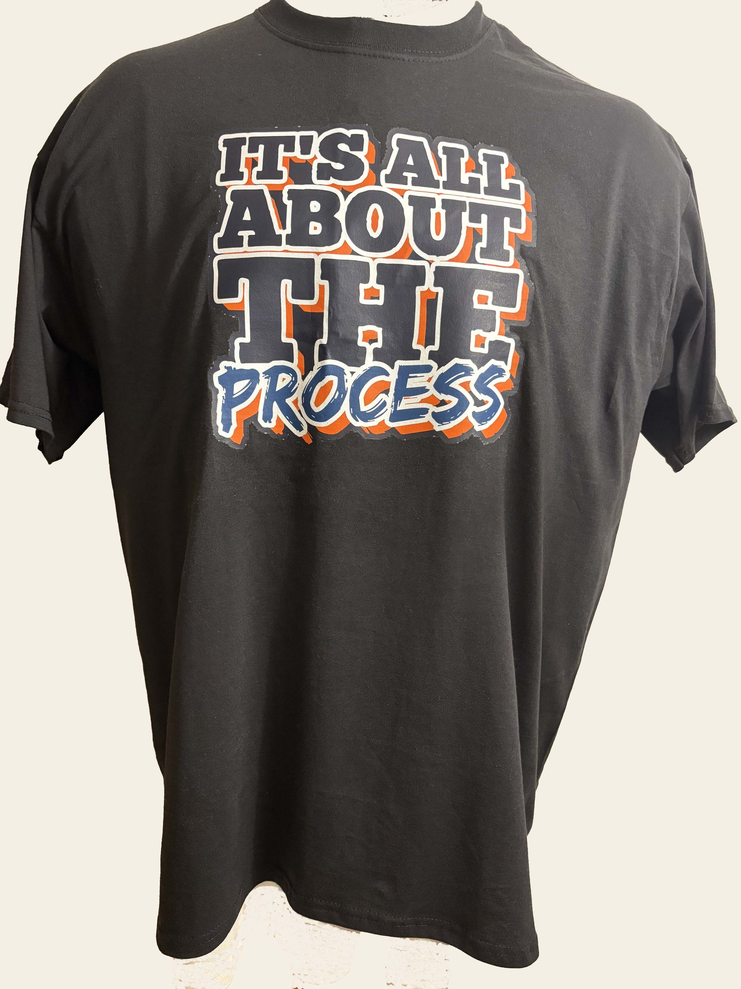 All About The Process T-Shirt