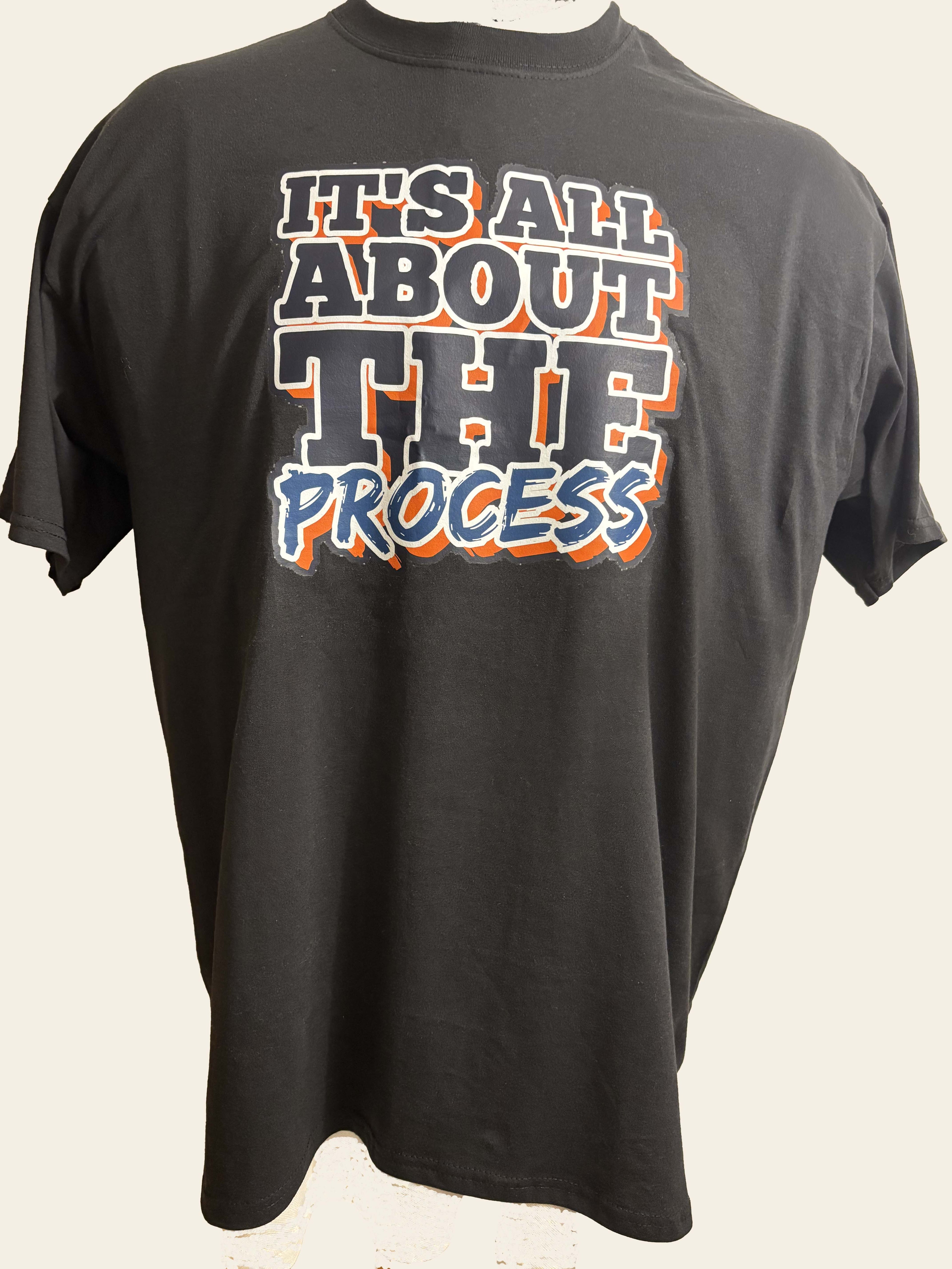 "All About The Process" T-Shirt